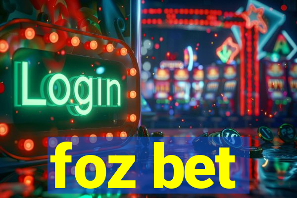 foz bet